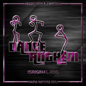 Dance Anthem (Original Mix)