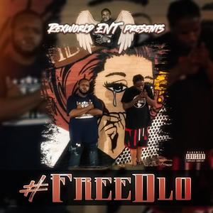 #FreeDlo (Explicit)