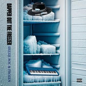 Dapper out the freezer (Explicit)