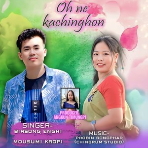 Oh Ne Kachinghon