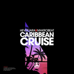 Caribbean Cruise (Original Mix)