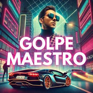 GOLPE MAESTRO