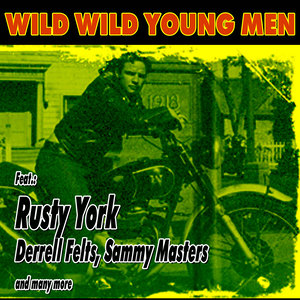 Wild Wild Young Men