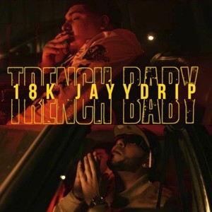 Trench Baby (feat. 18kOfficiall) [Explicit]