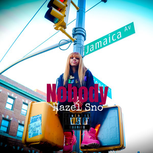 Nobody (Explicit)