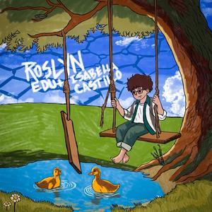 Roslyn (feat. Isabella Castillo)