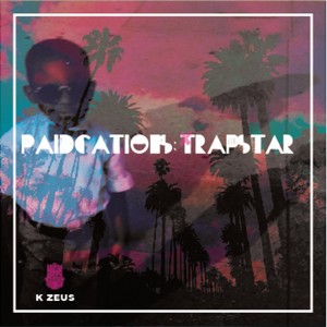 Paidcations:Trapstar