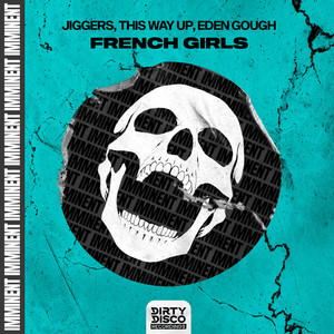 French Girls (Extended Mix|Explicit)