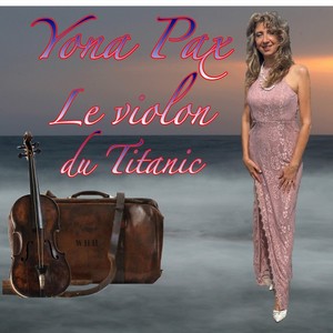 LE VIOLON DU TITANIC (Remix)