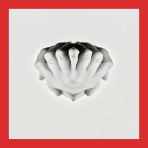 Clasp (Man2.0 Remix)