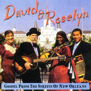 Gospel From The Streets Of New Orleans