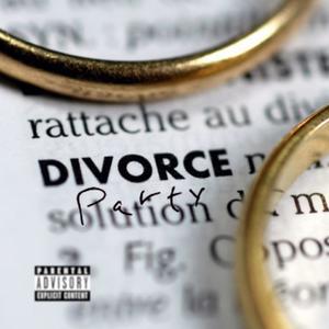 Divorce Party (Explicit)