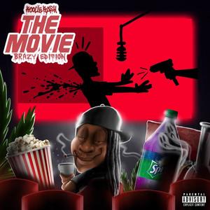 The Movie (BRAZY EDITION) [Explicit]