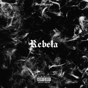 Rebela (Explicit)