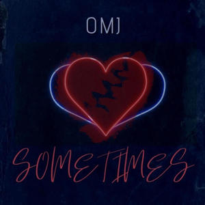 Sometimes (Explicit)