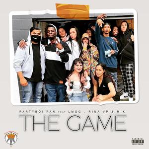 The Game(feat. Rina VP, LMOG & M.K) (Explicit)