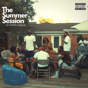 The Summer Session (Explicit)