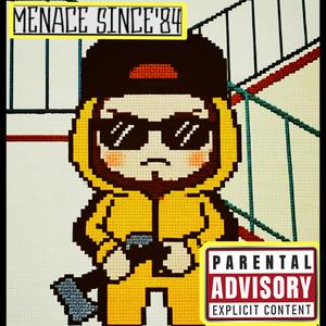 Menace Since'84 - Slumburbia (Explicit)