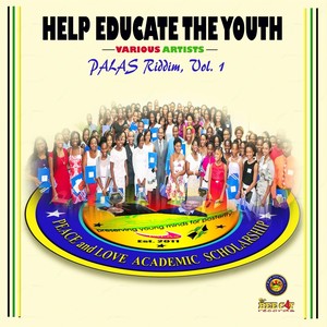 Help Educate the Youth: Palas Riddim, Vol. 1
