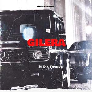 GILERA (feat. Le D) [Explicit]