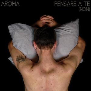 Pensare a Te (Non)