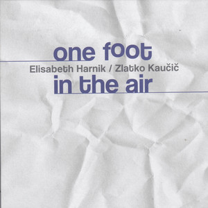 One foot in the air, Vol. III