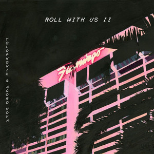 Roll with Us II