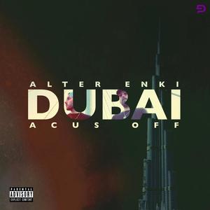 DUBAI (feat. ACUS OFF)