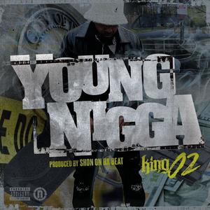 Young Nigga (Explicit)