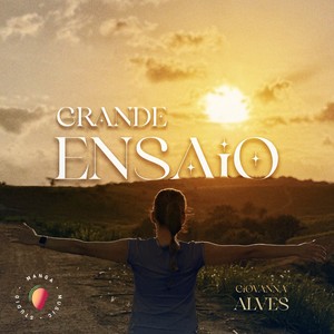 Grande Ensaio