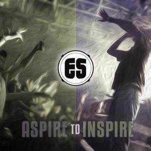 Aspire to Inspire (Explicit)