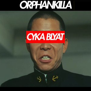 Cyka Blyat