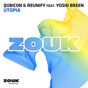 Utopia (feat. Reunify & Yoshi Breen) - Single