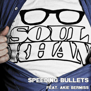 Speeding Bullets (Clean) [feat. Akie Bermiss]