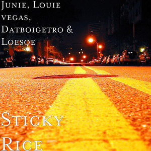 Sticky Rice (Explicit)