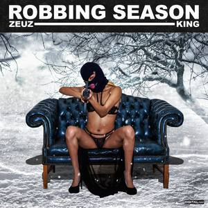 Robbing Season(feat. Ybh Scumbag) (Explicit)