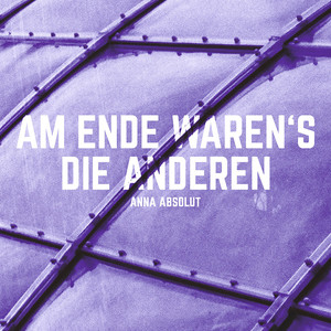 Am Ende waren's die anderen