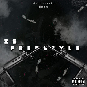 Zs Freestyle (Explicit)