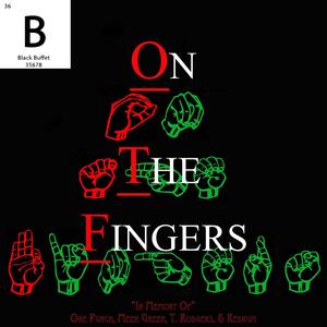 On The Fingers (Explicit)