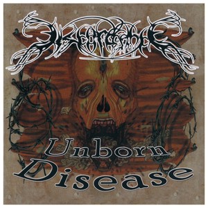 Unborn Disease (Explicit)