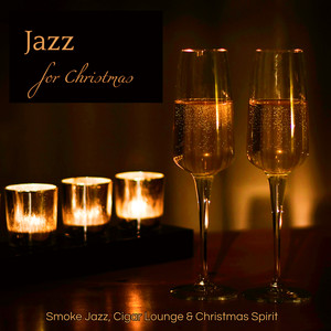 Jazz for Christmas – Jazz Session for Christmas Eve Night in Town