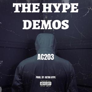 The Hype Demos (Explicit)