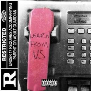 Learn From Us (Explicit)