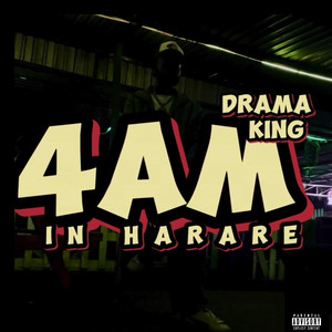 4am in Harare (Explicit)