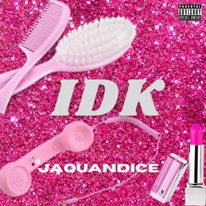 IDK (Explicit)