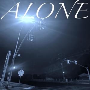 ALONE (Explicit)