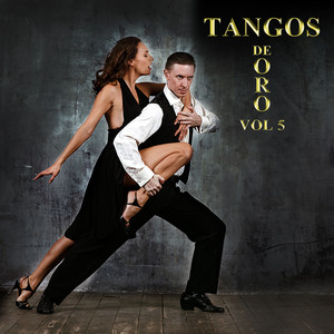 Tangos De Oro, Vol. 5