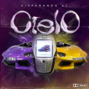 Disparando al cielo (feat. Michy038 & Zenno) [Explicit]