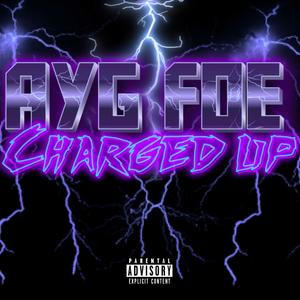 Charged up (chopped & screwed) (Explicit)