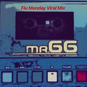 Flu Monday Viral Mix